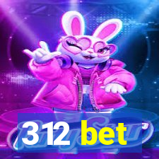 312 bet